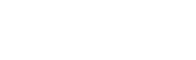 Fast food